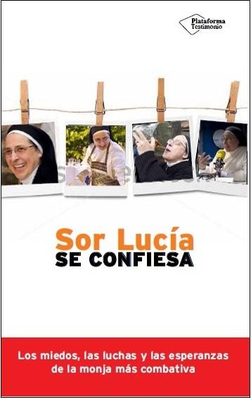 SOR LUCÍA SE CONFIESA | 9788416256785 | LUCÍA CARAM, SOR