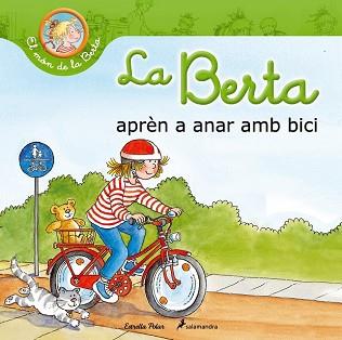 LA BERTA APRÈN A ANAR AMB BICI | 9788490574195 | LIANE SCHNEIDER