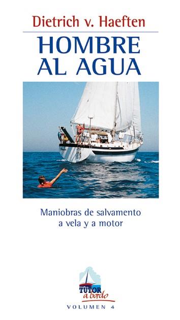 HOMBRE AL AGUA | 9788479022976 | V. HAEFTEN, DIETRICH