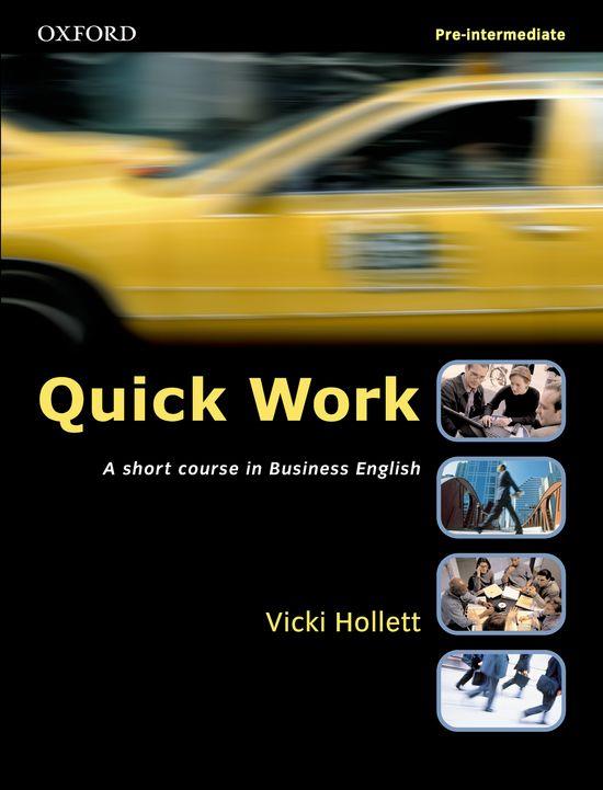 QUICK WORK PRE INT ALUM | 9780194572927 | DUCKWORTH, MICHAEL/HOLLETT, VICKI