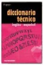 DICCIONARIO TECNICO INGLES-ESPAÑOL | 9788428309233 | MALGORN, GUY