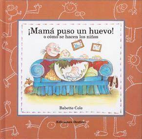 MAMA PUSO UN HUEVO | 9788423322886 | BABETTE COLE