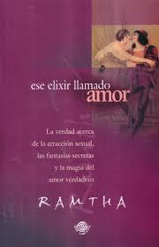 ESE EUXIR LLAMADO AMOR | 9788496111028 | RAMTHA