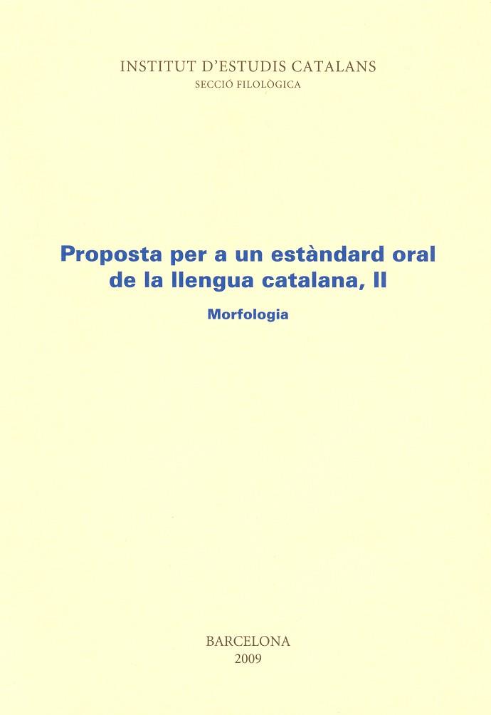 PROPOSTA PER A UN ESTANDARD ORAL DE LA LLENGUA | 9788472833180 | VARIOS AUTORES