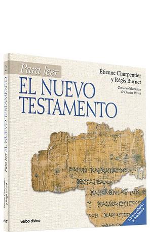 PARA LEER EL NUEVO TESTAMENTO | 9788481693669 | CHARPENTIER, ETIENNE