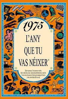 1975. L'ANY QUE TU VAS NEIXER | 9788489589131 | COLLADO BASCOMPTE, ROSA