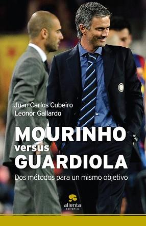 MOURINHO VS GUARDIOLA | 9788492414420 | CUBEIRO VILLAR, JUAN CARLOS/GALLARDO, LEONOR