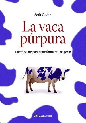 VACA PURPURA, LA | 9788498750041 | GODIN, SETH