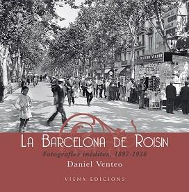 BARCELONA DE ROISIN, LA | 9788483305690 | VENTEO, DANIEL