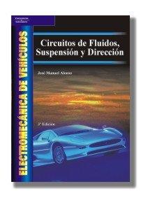 CIRCUITOS DE FLUIDOS, SUSPENSION Y DIRECCION | 9788497322058 | ALONSO PEREZ, JOSE MANUEL