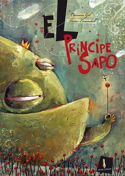 EL PRINCIPE SAPO | 9788493572761 | GIL MARTINEZ, CARMEN (1962- )