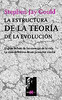 ESTRUCTURA DE LA TEORIA DE LA EVOLUCION, LA | 9788483109502 | JAY GOULD, STEPHEN