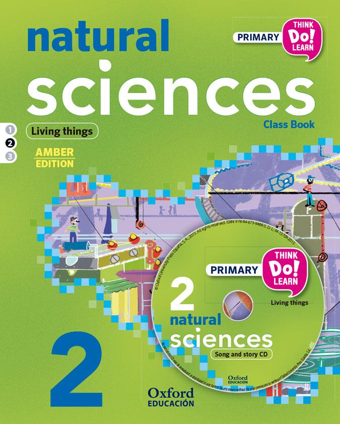 THINK DO LEARN NATURAL SCIENCE 2ND PRIMARY STUDENT'S BOOK + CD + STORIES MODULE | 9788467396294 | VARIOS AUTORES