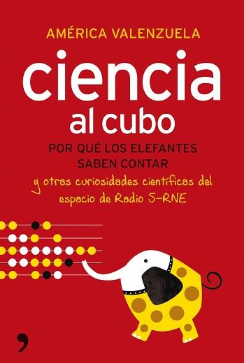 CIENCIA AL CUBO, LA | 9788484608585 | VALENZUELA, AMÉRICA