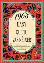 1965. L'ANY QUE TU VAS NEIXER | 9788488907509 | COLLADO BASCOMPTE, ROSA