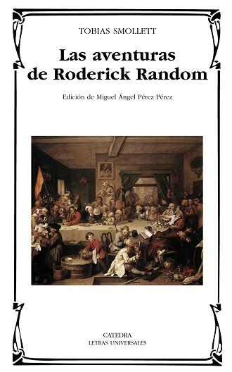 AVENTURAS DE RODERICK RANDOM, LAS | 9788437626581 | SMOLLETT, TOBIAS