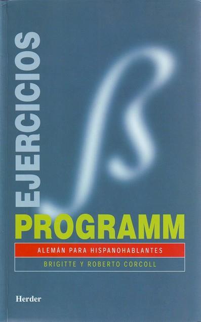 PROGRAMM. ALEMAN PARA HISPANOHABLANTES : LIBRO DE | 9788425418594 | CORCOLL, ROBERTO / CORCOLL, BRIGITTE