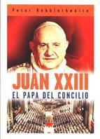 JUAN XXIII. EL PAPA DEL CONCILIO | 9788428816373 | HEBBLETHWAITE, PETER