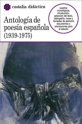 ANTOLOGIA DE LA POESIA ESPAÑOLA: 1939-1975 | 9788470395420 | MARTINEZ FERNANDEZ, J.E.