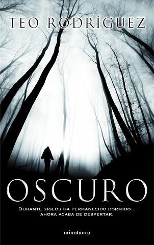 OSCURO | 9788445000618 | TEO RODRÍGUEZ