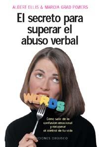 SECRETO PARA SUPERAR EL ABUSO VERBAL | 9788477209171 | ELLIS, ALBERT