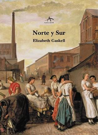 NORTE Y SUR | 9788484282594 | GASKELL, ELISABETH