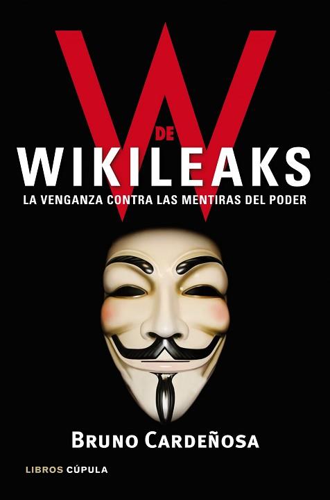 W DE WIKILEAKS | 9788448068929 | CARDEÑOSA, BRUNO