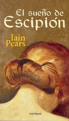 SUEÑO DE ESCIPION, EL | 9788432296246 | PEARS, IAIN