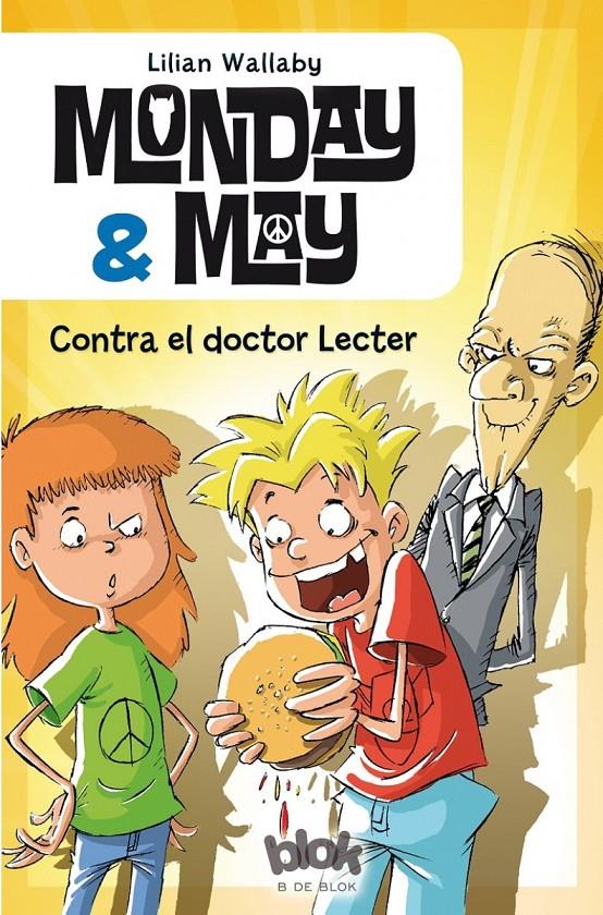 MONDAY & MAY CONTRA EL DOCTOR LECTER | 9788416075324 | WALLABY, LILLIAN