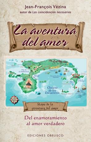 AVENTURA DEL AMOR, LA | 9788497776059 | VEZINA, JEAN-FRANÇOIS