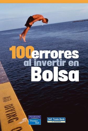 100 ERRORES AL INVERTIR EN BOLSA | 9788420542164 | SELF TRADE BANK