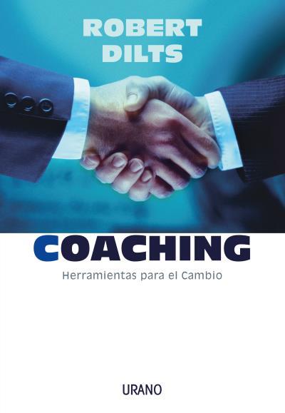 COACHING. HERRAMIENTAS PARA EL CAMBIO | 9788479535810 | DILTS, ROBERT