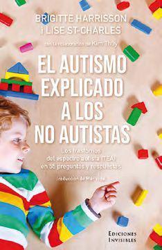 EL AUTISMO EXPLICADO A LOS NO AUTISTAS | 9788412100044 | HARRISSON, BRIGITTE/ST-CHARLES, LISE