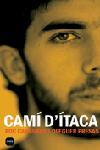 CAMI D'ITACA | 9788496499430 | PRESES, OLEGUER