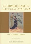 PRIMER DIARI EN LLENGUA CATALANA | 9788472834774 | FIGUERES I ARTIGUES, JOSEP MARIA