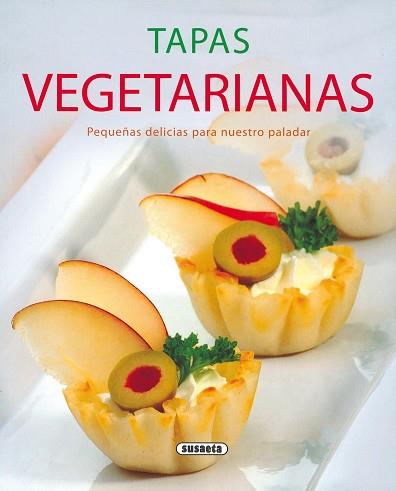 TAPAS VEGETARIANAS | 9788430570713 | VV.AA.