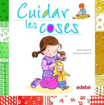 CUIDAR LES COSES | 9788468301860 | CABRERA, ALEIX