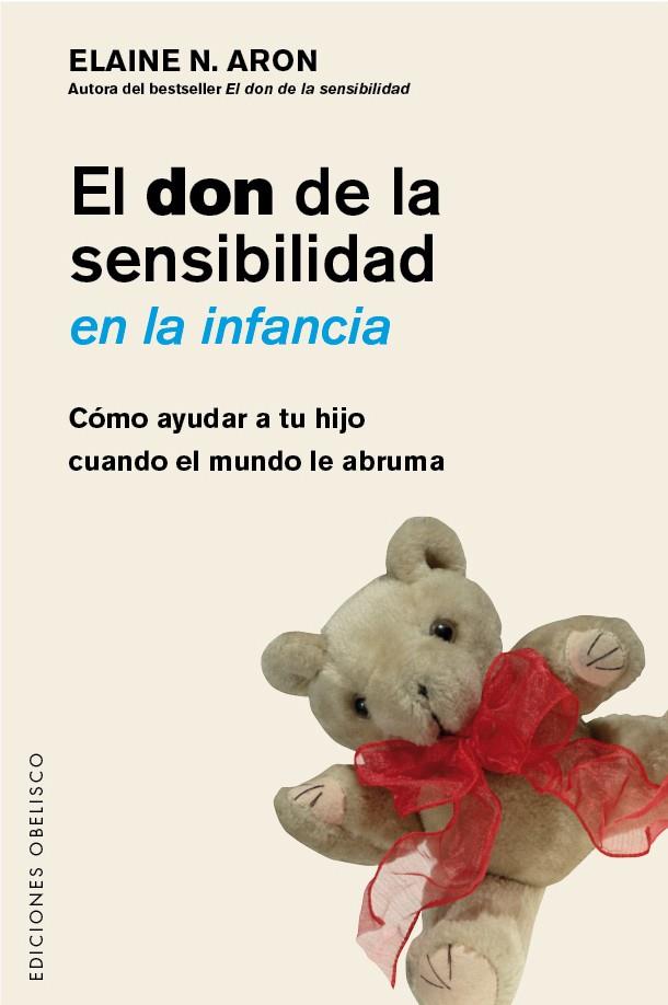 EL DON DE LA SENSIBILIDAD EN LA INFANCIA | 9788491111917 | ARON, ELAINE