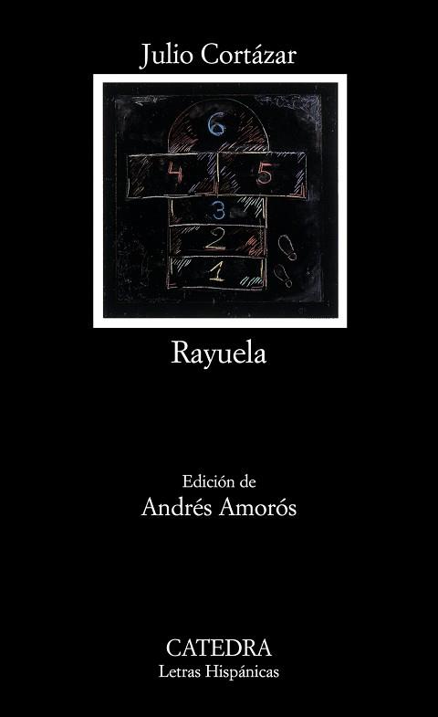 RAYUELA | 9788437624747 | CORTAZAR, JULIO