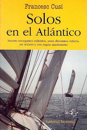 SOLOS EN EL ATLANTICO | 9788426135063 | CUSI, FRANCESC/VIDAL, JERONIA