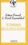 ECONOMIA DE LA EDUCACION | 9788474904970 | OROVAL, ESTEVE/ ESCARDIBUL, J. ORIOL