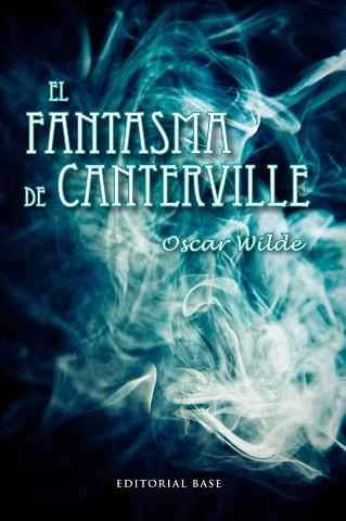 FANTASMA DE CANTERVILLE, LE | 9788415711186 | WILDE, OSCAR