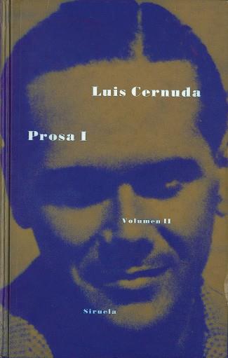 PROSA I  VOLUMEN II DE LUIS CERNUDA | 9788478442140 | CERNUDA, LUIS