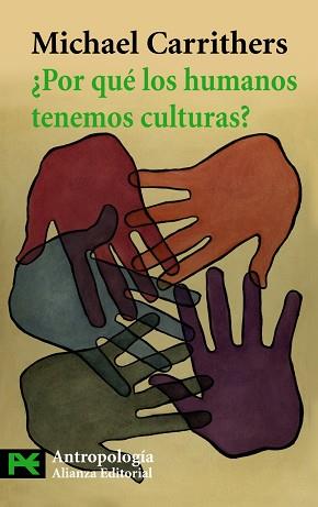 POR QUÉ LOS HUMANOS TENE | 9788420664392 | CARRITHERS, MICHAEL