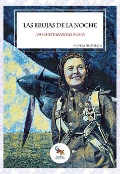 LAS BRUJAS DE LA NOCHE | 9788418552748 | TARAZONA RUBIO, JOSÉ LUIS
