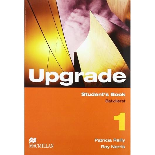 UPGRADE 1 STUDENTS BOOK | 9780230401556 | REILLY, P./NORRIS, R.