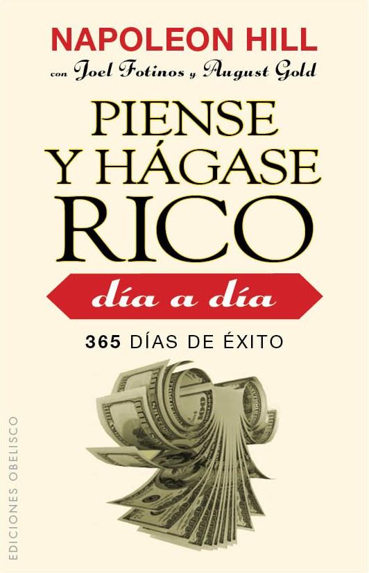 PIENSE Y HÁGASE RICO DÍA A DÍA | 9788415968290 | HILL, NAPOLEON