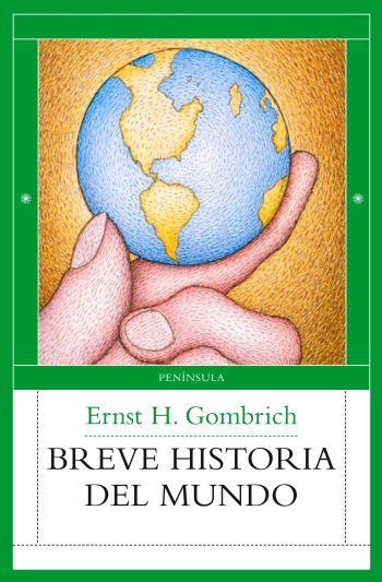 BREVE Hª MUNDO (GAT) | 9788483078013 | GOMBRICH, E. H.