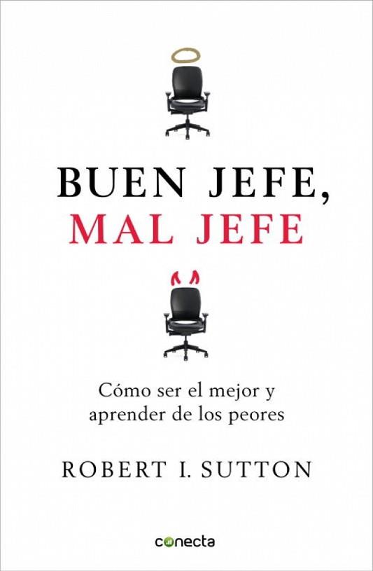 BUEN JEFE, MAL JEFE | 9788493869304 | SUTTON, ROBERT I.