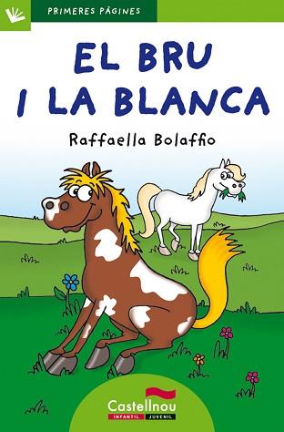 BRU I LA BLANCA | 9788415206477 | BOLAFFIO, RAFFAELLA